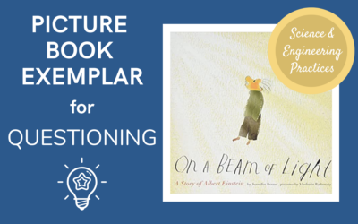 A Picture Book to Highlight the Science and Engineering Practice of Questioning